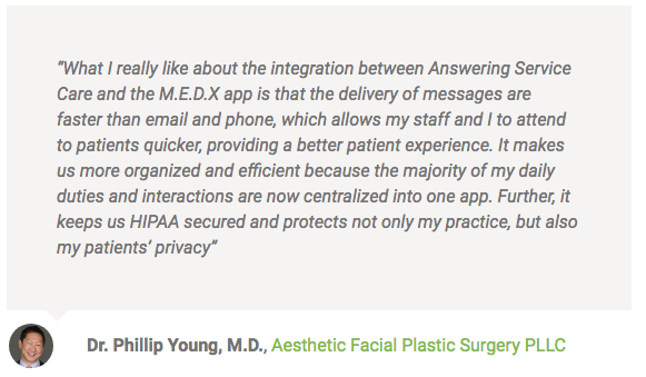 Quote from Dr. Young about M.E.D.X and Answering Service Care